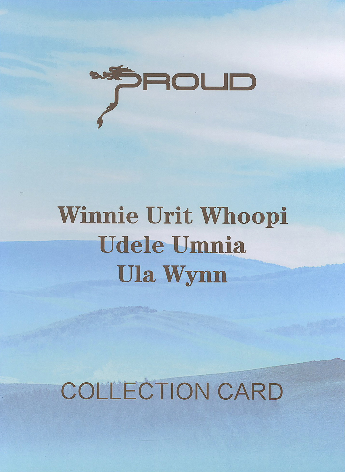 Winnie Urit Whoopi Udele Umnia Ula Wynn