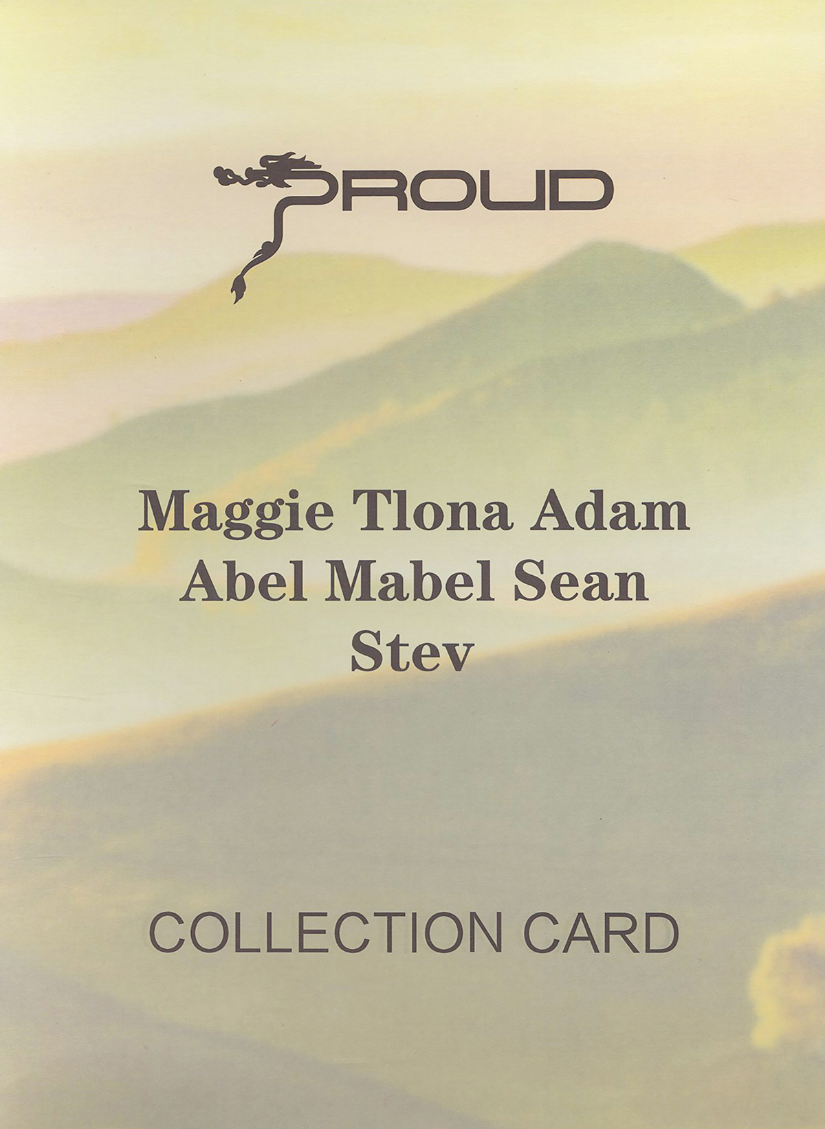 Maggie Tlona Adam Abel Mabel Sean Stev